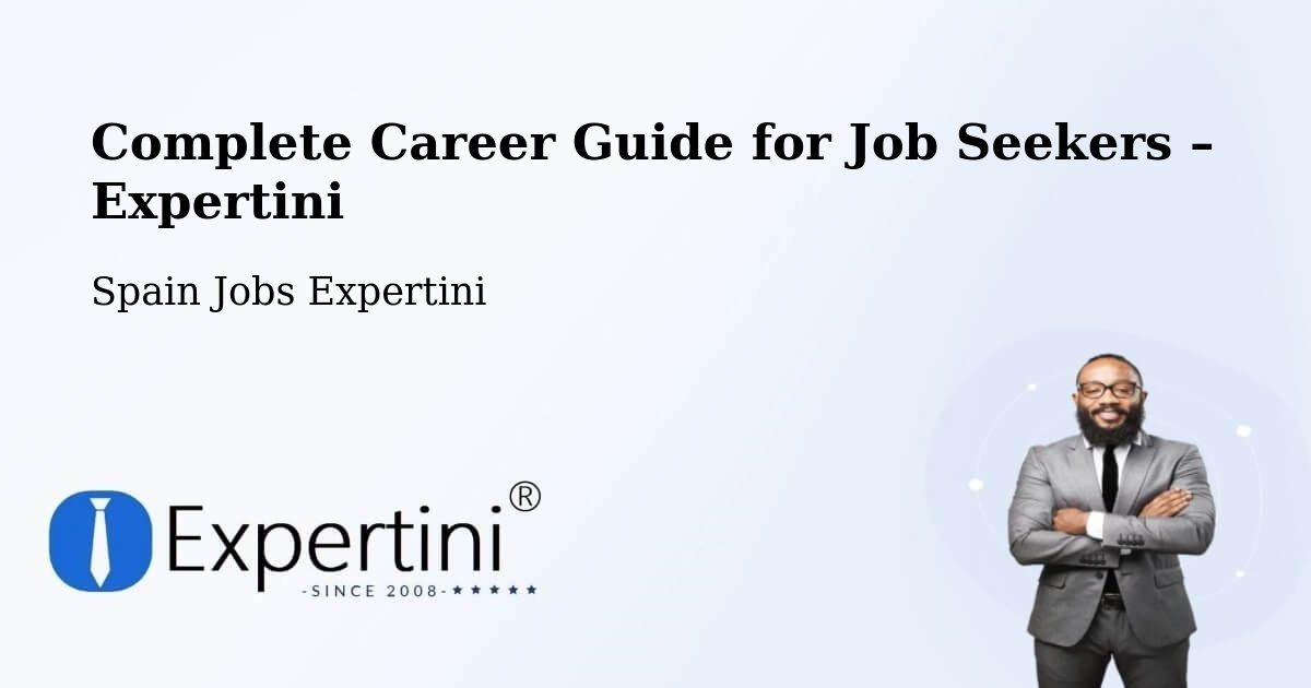 Career Guide for Job Seekers – Eulate - Eulate, Spain Jobs Expertini
