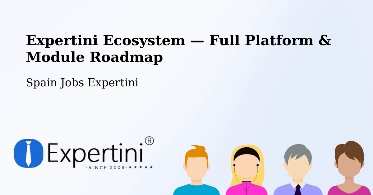Expertini Ecosystem — Full Platform & Module Roadmap – Eulate