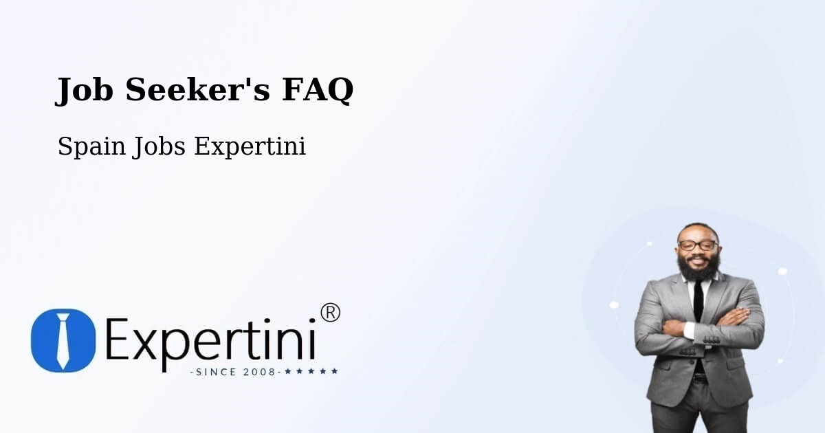 Job Seeker FAQ – Eulate - Spain Jobs Expertini